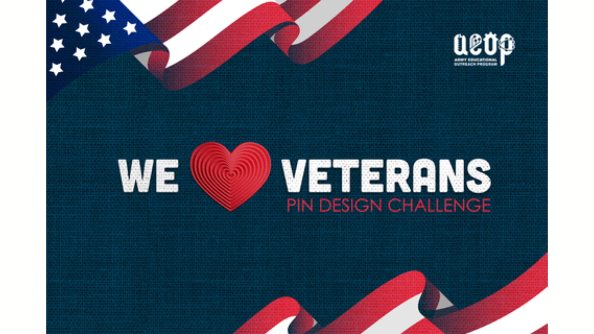 The “We (Heart) Veterans Pin Design” challenge is back, inviting 4-12th grade students to put their 3D design skills to the test