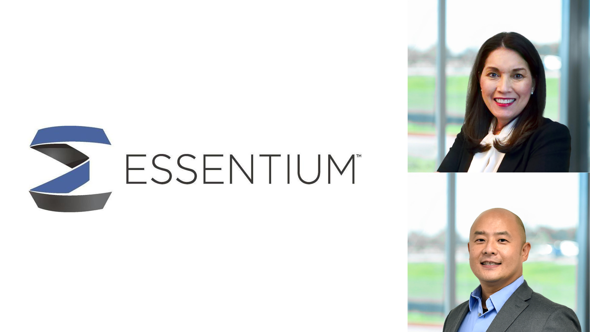 Essentium, Inc. appointed Edna Garcia as CFO and Will Chiang as COO to their executive leadership team overseeing strategic initiatives.
