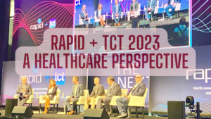 RAPID+TCT 2023 - Healthcare Perspective