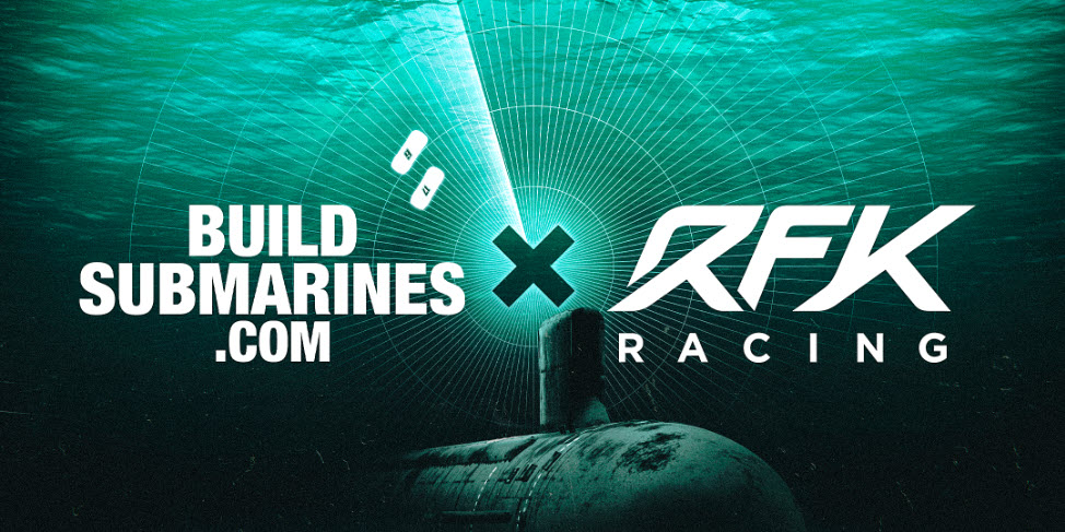 RFK Racing & Build Sumarines.com