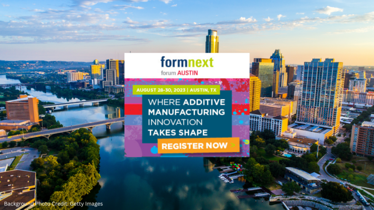 Formnext Forum Austin: Where Additive Manufacturing Innovation Takes Shape
